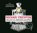 Velká vlaková loupež - Michael Crichton, Radioservis, 2020