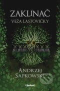 Zaklínač VI.: Veža lastovičky - Andrzej Sapkowski, Lindeni, 2021