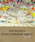 Kniha: Kluk z poslední lavice (Juan Mayorga). L. Marek, 2020