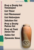 Kniha: Prvý a Druhý list Timotejovi, List Títovi, List Filemonovi, List Hebrejom, Jakubov list, Prvý a Druhý Petrov list, Prvý až Tretí Jánov list, Júdov list, Zjavenie Jána vo veľkom písme (Slovenská biblická spoločnosť)