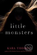Little Monsters - Kara Thomas, Ember, 2018