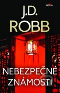 E-kniha: Nebezpečné známosti (J.D. Robb), 2020