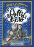 Polly a Buster: Čarodejnica rebelka a citlivá príšerka - Sally Rippin, 2021