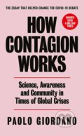 Image for How Contagion Works - Paolo Giordano, 2020