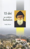 Kniha: 15 dní so svätým Šarbelom (Fady Noun). Lúč, 2020