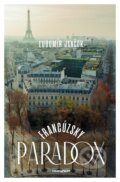 Francúzsky paradox - Ľubomír Jančok, Marenčin PT, 2020