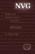 Revízor a iné hry - Nikolaj Vasilijevič Gogoľ, Odeon, 2020
