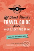 Off Track Planet&#039;s Travel Guide for the Young, Sexy, and Broke - Off Track Planet, Running, 2017