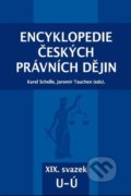 Encyklopedie českých právních dějin - Karel Schelle, Aleš Čeněk, 2020