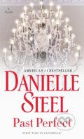 Past Perfect - Danielle Steel, Dell, 2018