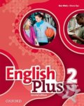 English Plus 2: Student&#039;s Book - Ben Wetz, Diana Pye, Oxford University Press, 2016