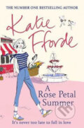 A Rose Petal Summer - Katie Fforde, Cornerstone, 2020