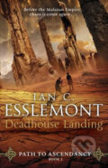 Deadhouse Landing - Ian Cameron Esslemont, Transworld, 2018