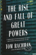 Kniha: The Rise and Fall of Great Powers (Tom Rachman)