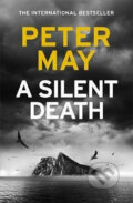 A Silent Death - Peter May, Quercus, 2020