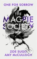 The Magpie Society: One for Sorrow - Zoe Sugg, Amy McCulloch, 2020