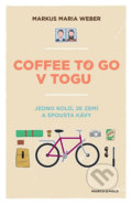 Coffee to go v Togu - Maria Markus Weber, Marco Polo, 2020