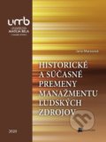 Historické a súčasné premeny manažmentu ľudských zdrojov - Jana Marasová, Belianum, 2020