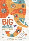 The Big Animal Activity Book : Mazes, Spot the Difference, Search and Find, Matching Pairs, Counting and other fun Animal Puzzles to complete - Frances Evans Jean, Claude, Folio, 2020