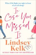 In Case You Missed It - Lindsey Kelk, HarperCollins, 2020