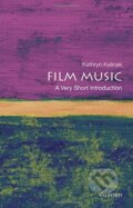 Kniha: Film Music (Kathryn Kalinak). Oxford University Press, 2010