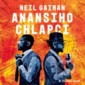 Anansiho chlapci - Neil Gaiman, Tympanum, 2020