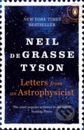Letters from an Astrophysicist - Neil deGrasse Tyson, Penguin Books, 2020