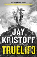 Kniha: Truel1F3 (Jay Kristoff). HarperCollins, 2020