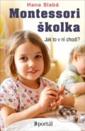 Montessori školka - Hana Slabá, Portál, 2020