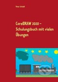 CorelDRAW 2020 - Peter Schießl, BOOKS ON DEMAND, 2020