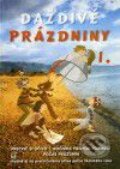 Kniha: Daždivé prázdniny (1. ročník) (Ingrid Simaničová). Enigma, 2004