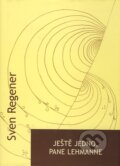Kniha: Ještě jedno, pane Lehmane (Sven Regener)