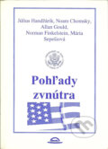 Kniha: Pohľady zvnútra (Július Handžárik a kolektiv). Kubko Goral