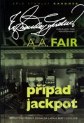 Případ Jackpot - A.A. Fair, XYZ, 2010