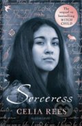 Kniha: Sorceress (Celia Rees). Bloomsbury, 2020