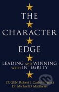 The Character Edge - Robert L. Caslen Jr., Michael D. Matthews, MacMillan, 2020
