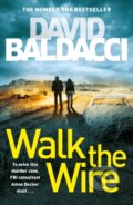 Walk the Wire - David Baldacci, Pan Books, 2020