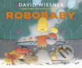 Robobaby - David Wiesner, Andersen, 2020