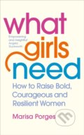 What Girls Need - Marisa Porges, Vermilion, 2020