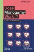 Does Monogamy Work? - Luke Brunning, Thames & Hudson, 2020