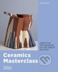 Ceramics Masterclass - Louisa Taylor, Thames & Hudson, 2020