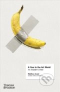 Kniha: A Year in the Art World (Matthew Israel). Thames & Hudson, 2020