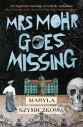 Mrs Mohr Goes Missing - Maryla Szymiczkowa, Oneworld, 2020