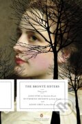 The Brontë Sisters: Three Novels - Charlotte Brontë, Emily Brontë, Anne Brontë, Penguin Books, 2009