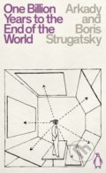 One Billion Years to the End of the World - Arkady Strugatsky, Boris Strugatsky, Penguin Books, 2020