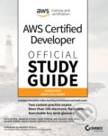 Kniha: AWS Certified Developer Official: Study Guide (Asim Jalis, Casey Gerena, Heiwad Osman, Jennifer Fisher, Marife Pagan, Michael Roth, Nick Alteen, Santosh Patlolla a Wes Gruver). John Wiley & Sons, 2019
