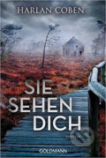Kniha: Sie sehen dich (Harlan Coben). btb, 2020