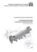 Technické kreslenie a základy konštruovania - Ján Turis, Technická univerzita vo Zvolene, 2018