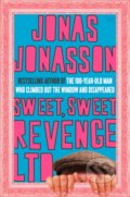 Sweet, Sweet Revenge - Jonas Jonasson, 2022