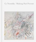 Kniha: Cy Twombly (Christine Kondoleon a Kate Nesin). Museum of Fine Art, 2020